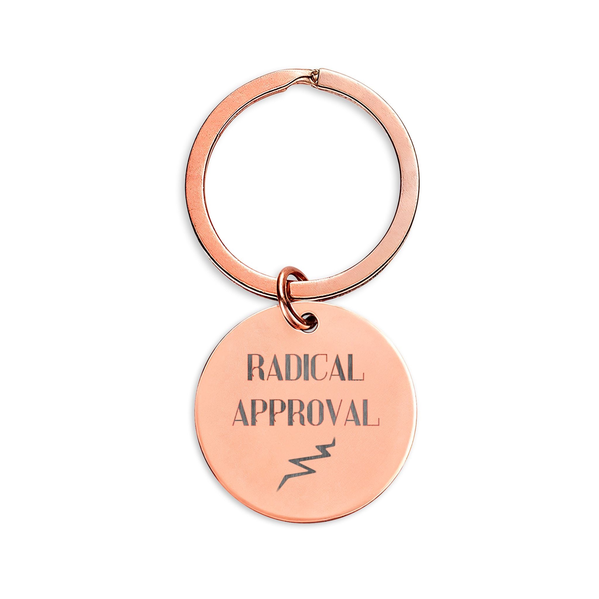 Radical Approval Keychain