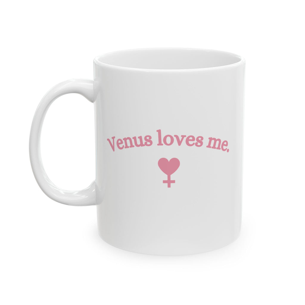 Venus Mug - Venus Loves Me
