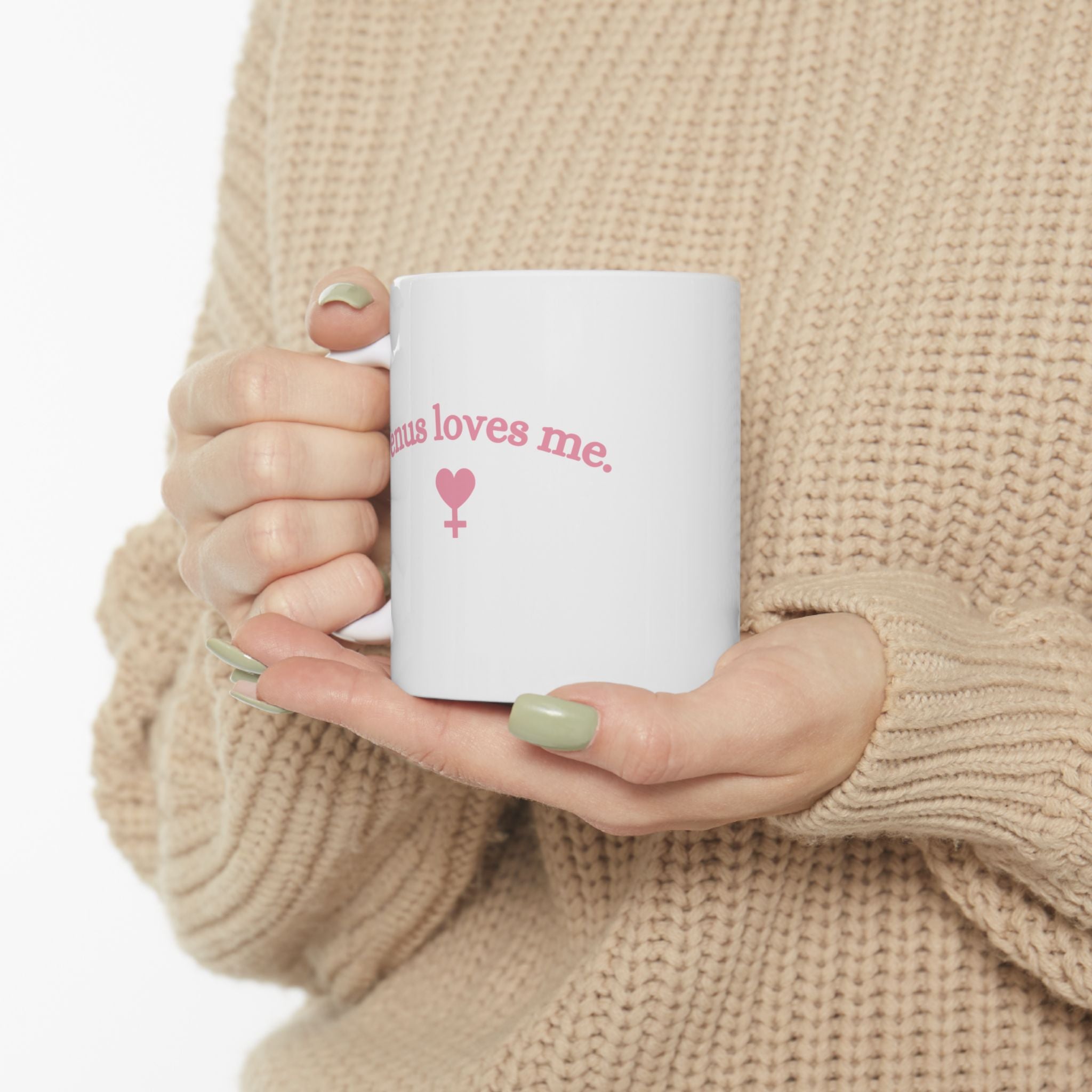 Venus Mug - Venus Loves Me