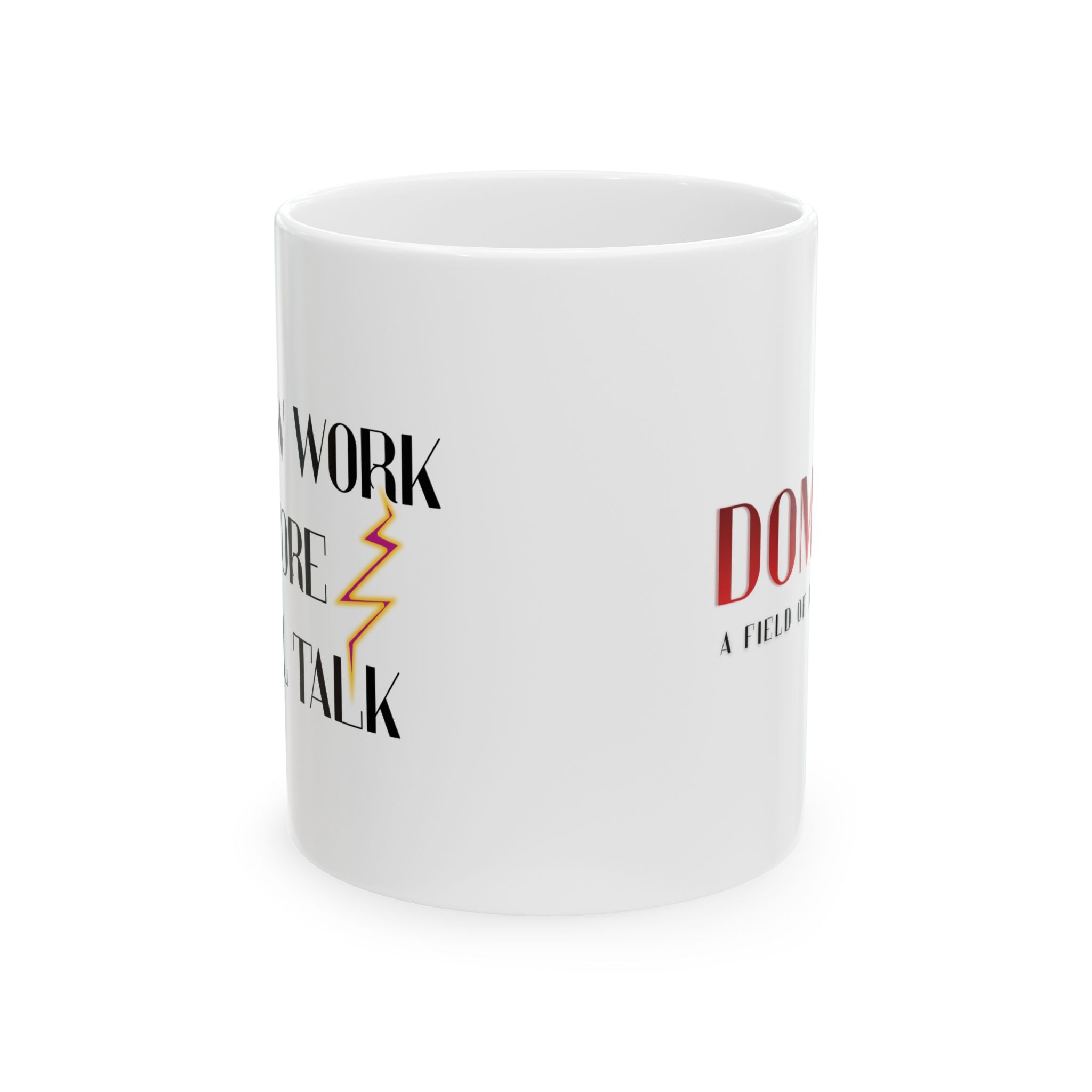 Shadow Work Before Small Talk - Mug - DOMINION