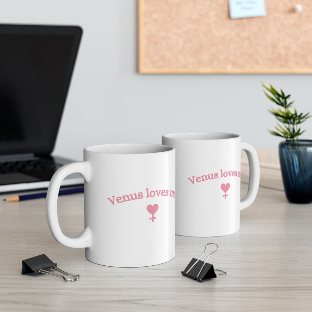 Venus Mug - Venus Loves Me